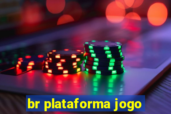 br plataforma jogo